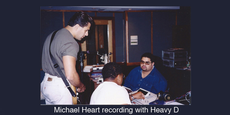 Michael Heart recording with Heavy D